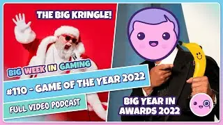 110: Game Of The Year 2022 (Elden Ring, Tunic, Splatoon 3, Norco, High on Life)