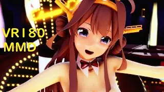 【MMD艦これ  4K  VR】 金剛バニー  で「 T-ARA - bunny style」