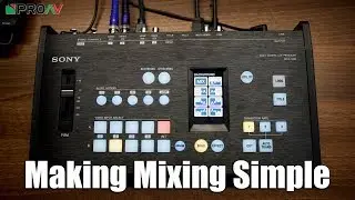 Sony MCX-500 vision mixer overview