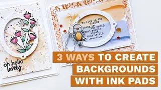 3 Ways to Create Backgrounds with Ink Pads