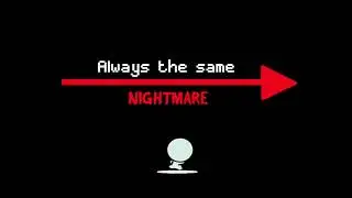 Always The Same Nightmare [OST] - Worst Situation