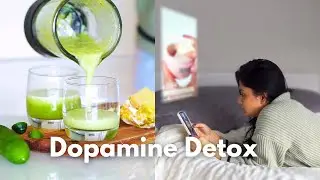 Dopamine Detox Day | 7 Steps I follow to feel happy and reset my life✨