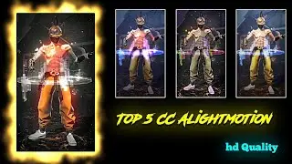TOP 5 HD QUALITY CC ALIGHTMOTION FF XML || NEW TREND FF 💥 4K QUALITY CC XML - PACK || 