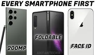 Every Smartphone First Part 1 | AhyanTechX