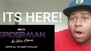 FINALLY | SPIDER-MAN NO WAY HOME TRAILER REACTION
