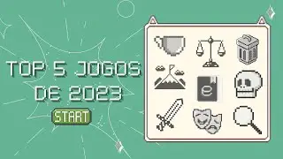 Top 5 Jogos que Joguei em 2023 vs Jogos que Quero Trazer em 2024