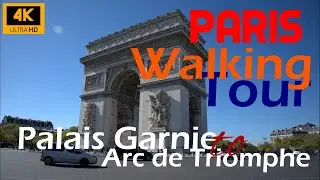 Paris Walking Tour: Palais Garnier to Arc de Triomphe | 4K