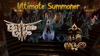 Baldur's Gate 3 Ultimate Summoner build, minions showcase