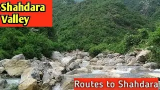 shahdara valley Islamabad full tutorial