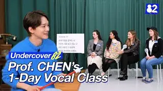 My vocal teacher is EXO CHEN?!🤯 | Undercover82 | CHEN