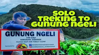 #solotreking #gunungngeli #sarawaktourism  SOLO TREKING TO GUNUNG NGELI