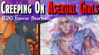 This Simp Got REJECTED by an Asexual and Rage Quit D&D - RPG Horror Stories
