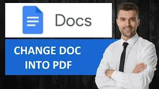 How to Change Google Docs into PDF (EASY Tutorial)