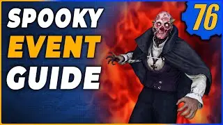 Spooky Scorched 2023 Fallout 76 Complete Guide with Map and Easy Route