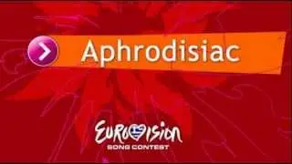 Aphrodisiac - Eurovision Song Contest 2012 (Greek Entry Candidate)