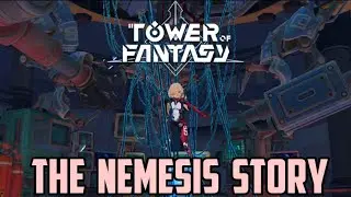 The Story of Nemesis - Creation Cutscene Tower of Fantasy