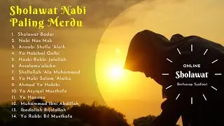 Sholawat Nabi 2020 Paling Merdu Bikin Tenang Adem di Hati