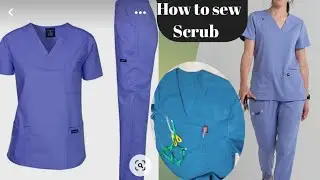 How to sew Doctors scrub step by step 