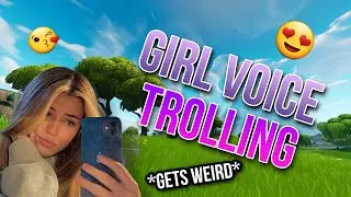FORTNITE GIRL VOICE TROLLING *GONE WRONG* PART 2