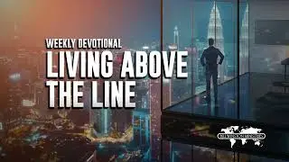 Living Above the Line