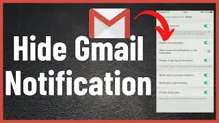 How to Hide Gmail Notification Form Android Phone Notification Bar (2022)
