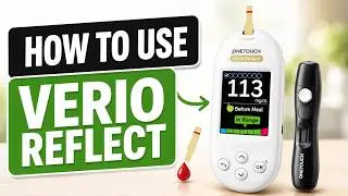 How to Use OneTouch Verio Reflect 💉 | Step-by-Step Glucose Meter Guide!