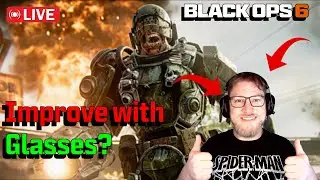 LIVE🔴DO Glasses REALLY Improve Your Gaming Skill in Black Ops 6?