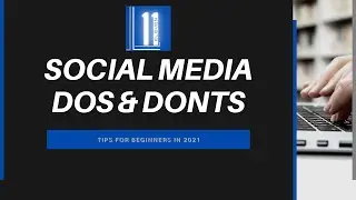 Top Social Media Tips for Beginners 2021
