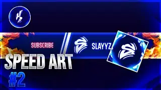 Slayyz Channel Art | SPEEDART | Kayyz