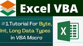 Use of Byte, Integer, Long Data Types in Excel VBA Macro