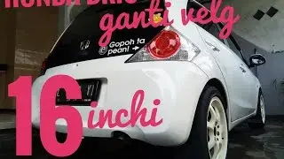 Pasang velg ring 16 di honda brio kelebihan dan kekurangannya
