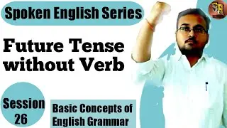 Future Tense in marathi/ without verb/ session 26