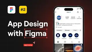 Make Instagram in Figma  - Mobile App Design Tutorial in Figma PART #2