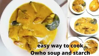 HOW TO MAKE OWHO SOUP/URHOBO OWHO SOUP