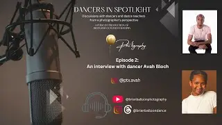 BBP Podcast #2: Dancer Avah Bloch discusses the importance of self care and resilience in dance.