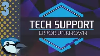 Tech Support Error Unknown-#3: The Regret
