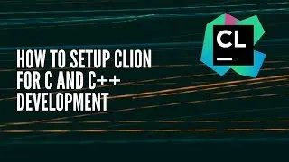 Configure CLion for C/C++ on macOS - Quick Tutorial