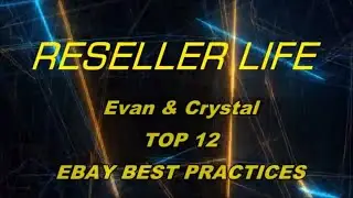 TOP 12 BEST PRACTICES FOR POSTING ITEMS ON EBAY / ETSY - RESELLER LIFE