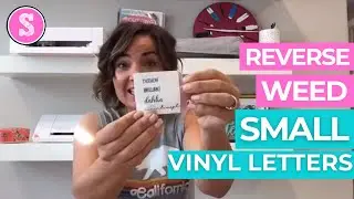 🔥 Cut and Weed Small Vinyl Letters with Silhouette CAMEO - TIPS!
