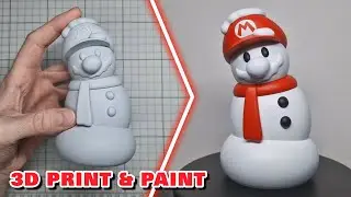 3D Print and Paint a Mario Snowman