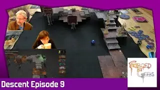 EP9 - Descent Legends of the Dark - The Wrong Stuff