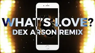 The Tech Thieves - What's Love (Dex Arson Remix) - Visualization Preview