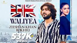 UK Waliyea | Zeeshan Rokhri | Rokhri Production | Out Now