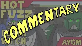 (Commentary) Hot Fuzz, but it's Deathwatch
