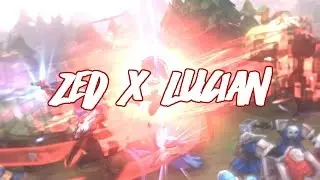 Novaaa - Zed x Lucian