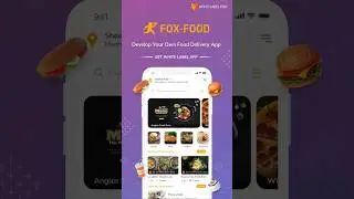 Fox-Food App Promo Video | On-Demand Food Delivery App Script - White Label Fox