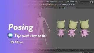 [sub] Character Pose flow, Human IK, Tips, Tutorial, 3D Maya