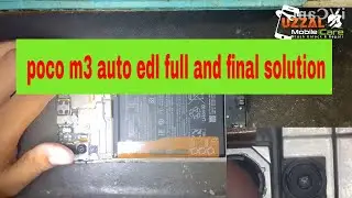 Poco M3 Auto EDL Full And Final Solution