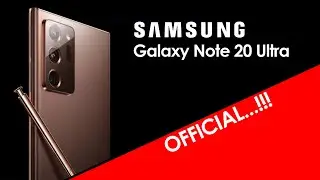 Samsung Galaxy Note 20 Ultra is OFFICIAL...!!!