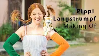 Making Of  - Pippi Langstrumpf